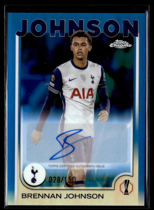 2024-25 Brennan Johnson 028/150 Autographe Topps Chrome UEFA Club Competitions
