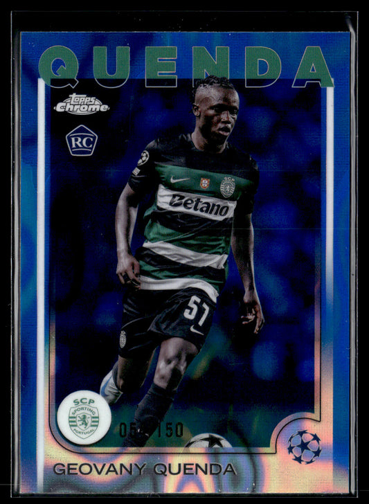 2024-25 Geovany Quenda 054/150 Topps Chrome UEFA Club Competitions