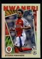 2024-25 Ethan Nwaneri Heroes Topps Chrome UEFA Club Competitions