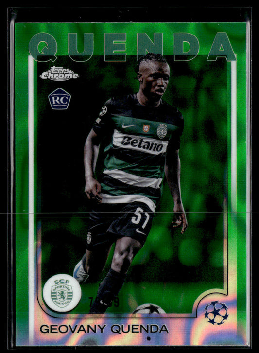 2024-25 Quenda 79/99 RC Topps Chrome UEFA Club Competitions