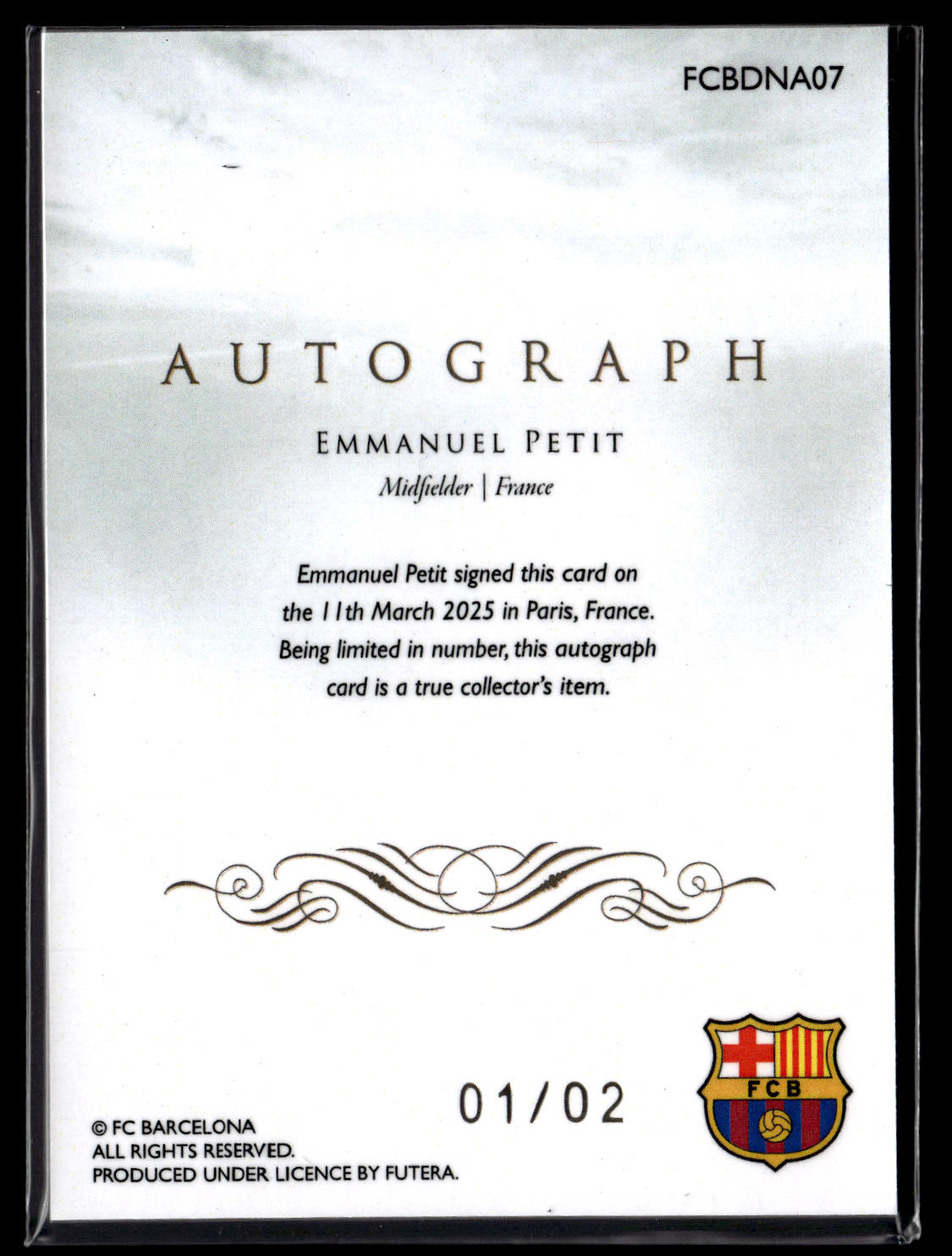 2024-25 Emmanuel Petit 01/02 Authographe On-Card Futera Unique FC Barcelona